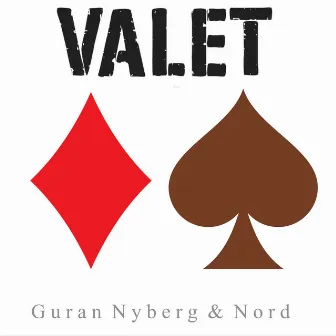 Valet by Guran, Nyberg & Nord