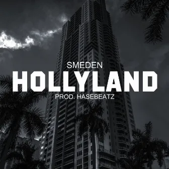 Hollyland by Smeden