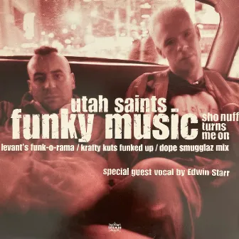 Funky Music Sho Nuff Turns Me On (The Remixes) by Dope Smugglaz