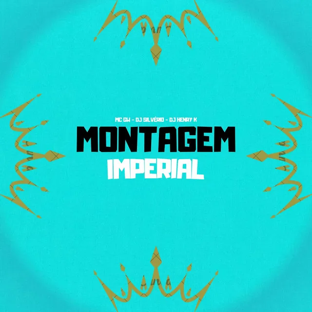 Montagem Imperial