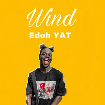 Wind by Edoh YAT