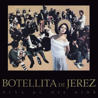 Niña De Mis Ojos by Botellita De Jerez