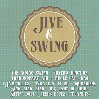 Jive & Swing by The Swing Big Band