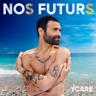 Nos futurs by Ycare