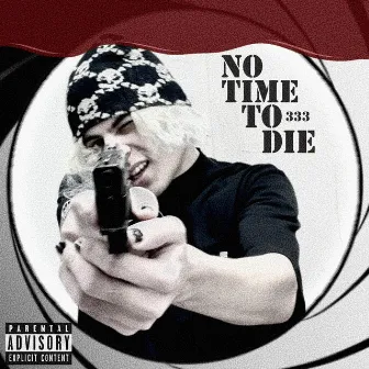 NOTIMETODIE333 by BABYPUNK