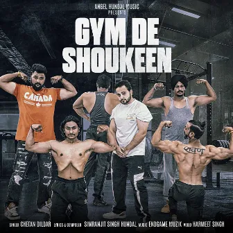 Gym De Shokeen by Chetan Dildar