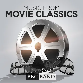 Music From Movie Classics by BBC Band