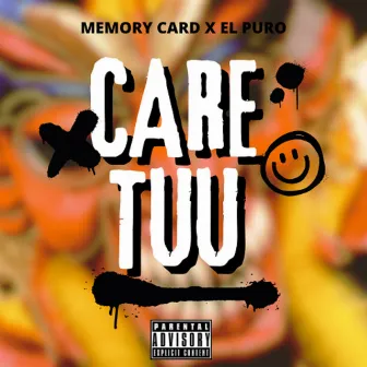 Caretuu by El Puro