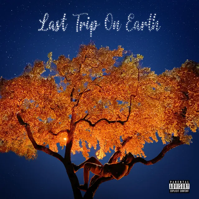 Last Trip On Earth