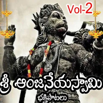 Sri Anjaneya Bhakthi Patalu Vol 2 by Dattatreya