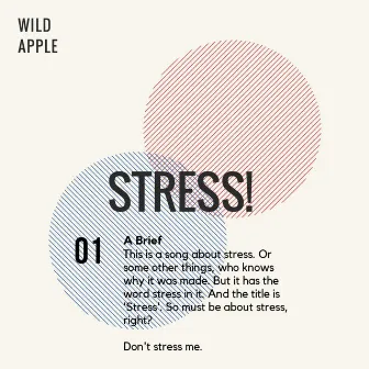 Stress! by Wild Apple