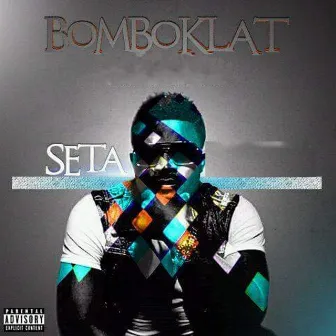 Bomboklat by Seta