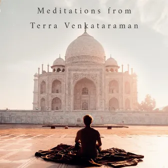 Tibetan Meditation Session by Meditations from Terra Venkataraman