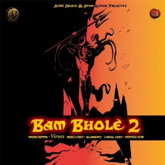 Bam Bhole 2 by Viruss