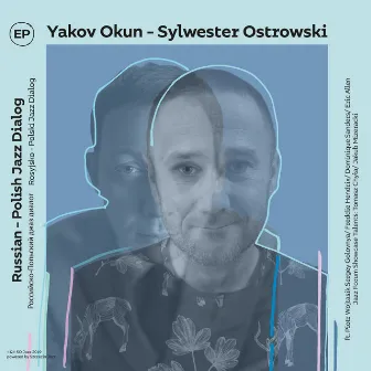 Russian - Polish Jazz Dialog by Sylwester Ostrowski