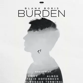 Burden by Blank Boris