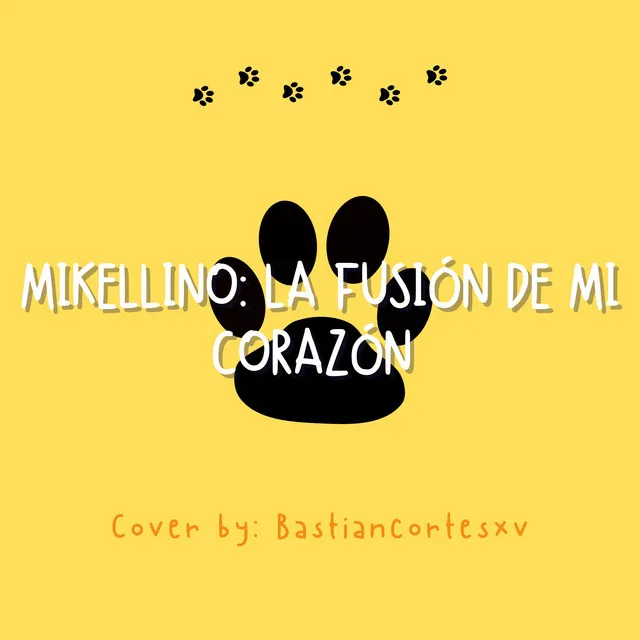 MIKELLINO: LA FUSIÓN DE MI CORAZÓN