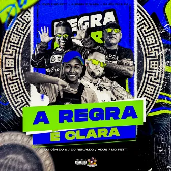 A Regra e Clara by MC Pett