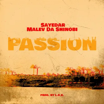 Passion by Malev Da Shinobi