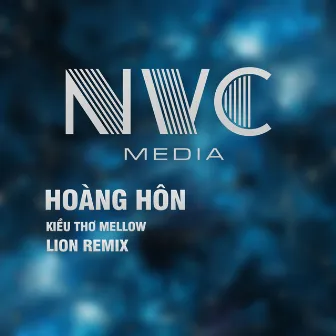 Hoàng Hôn (Lion Remix) by Lion