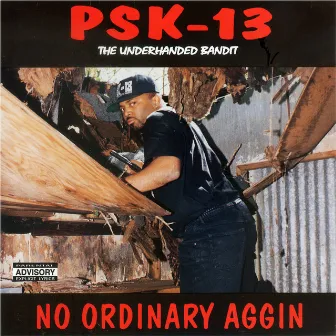 No Ordinary Aggin (The Underhanded Bandit) by PSK-13