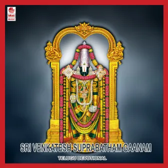 Sri Venkatesh Suprabatham Gaanam by Satya Narayan