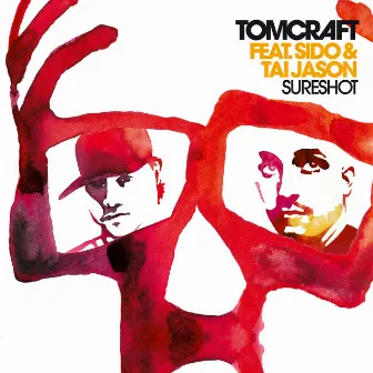 Sureshot (feat. Sido & Tai Jason) by Tomcraft