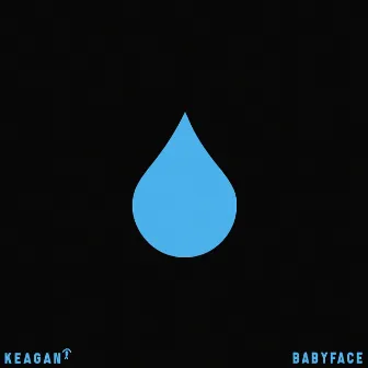 babyface by Keagan