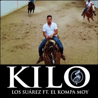 Kilo by Los Suarez