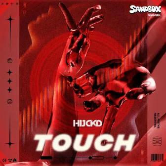 Touch by HIJCKD