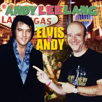 Elvis & Andy by Andy Lee Lang