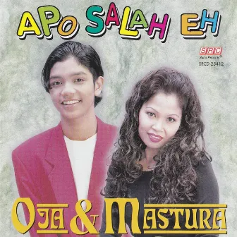 Apo Salah Eh by Oja