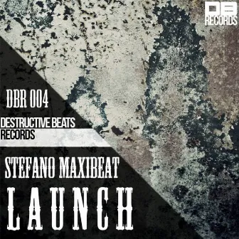 Launch by 