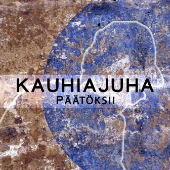 Päätöksii by KauhiaJuha