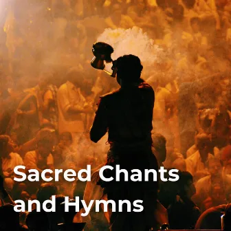 Sacred Chants and Hymns by Vabali