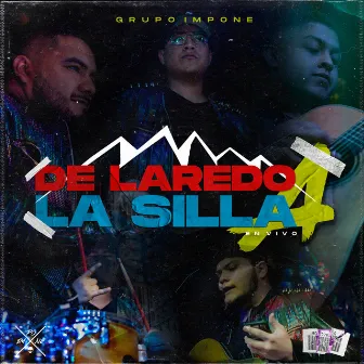 De Laredo a la Silla by Grupo Impone