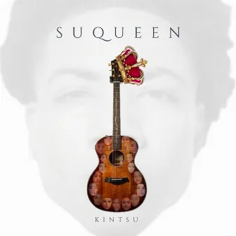 SuQueen by Kintsu