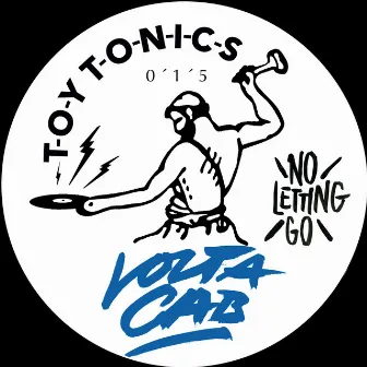 No Letting Go by Volta Cab