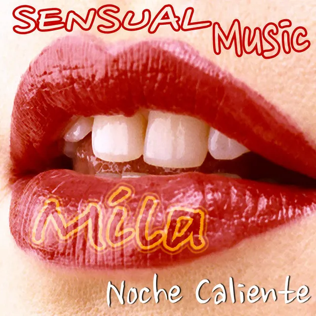 Sensual music: Noche caliente