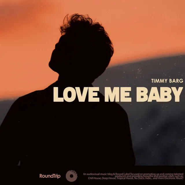 Love Me Baby - Radio Edit