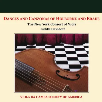 Dances and Canzonas of Holborne and Brade by Judith Davidoff