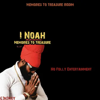 Memories To Tressure (R.I.P) by I Noah