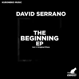 The Beginning EP by David Serrano (COL)