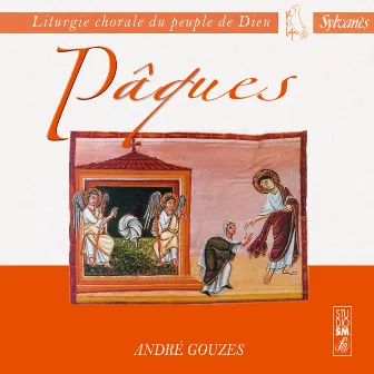 Liturgie chorale du peuple de Dieu : Pâques by André Gouzes