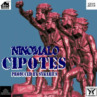 Cipotes by Nino Malo