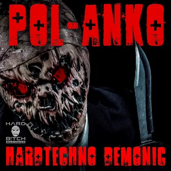 Hardtechno Demonic by Pol-Anko