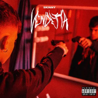 Vendetta by Skinny