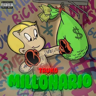 Millonario by Truko