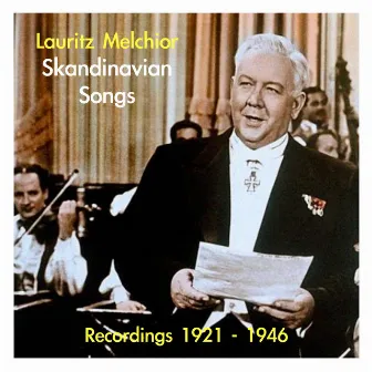 Lauritz Melchior - Skandinavian Songs by Georgie Stoll