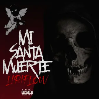 Mi Santa Muerte by Liriflow